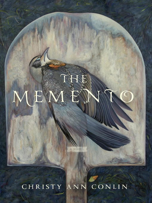 Title details for The Memento by Christy Ann Conlin - Available